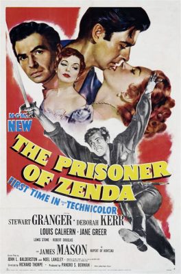 The Prisoner of Zenda! A Tale of Romance and Intrigue Starring the Charismatic  Yates